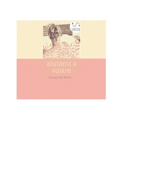 cover image of Aiutami a volare